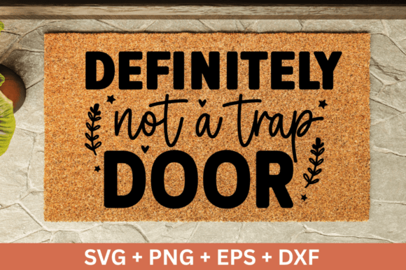 Definitely Not a Trap Door SVG Design Guide