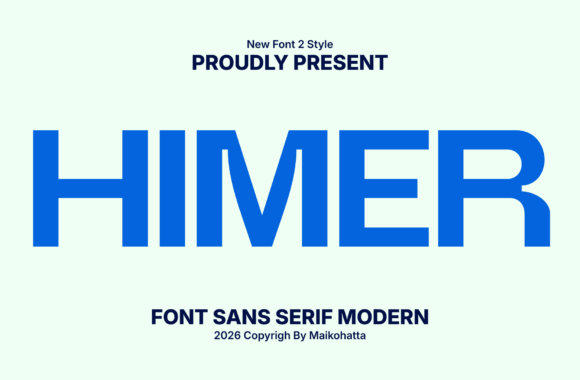 Himer: The Bold Sans Serif for Modern Brands