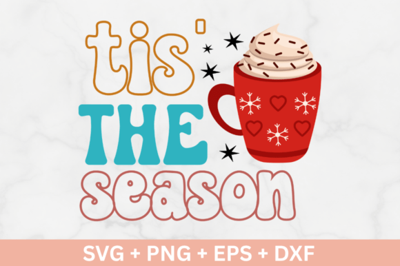Tis the Season SVG Design: A Practical Guide for Crafters and Small Business Owners